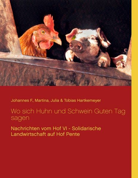 Produktbild: Wo sich Huhn und Schwein Guten Tag sagen