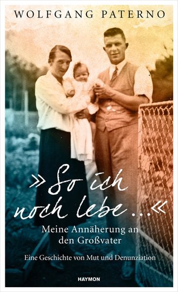 Produktbild: &bdquo;So ich noch lebe &hellip;&ldquo;