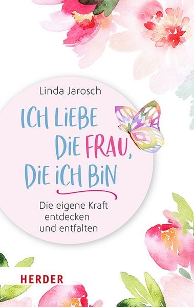 Produktbild: Ich liebe die Frau, die ich bin
