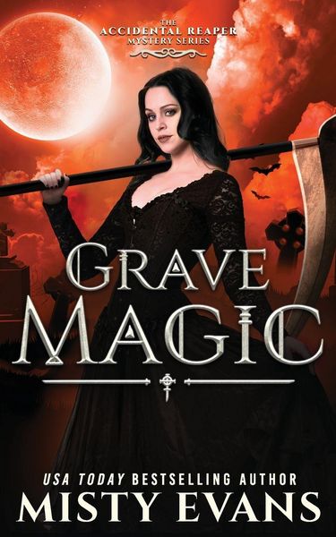 Produktbild: Grave Magic, The Accidental Reaper Paranormal Urban Fantasy Series, Book 5