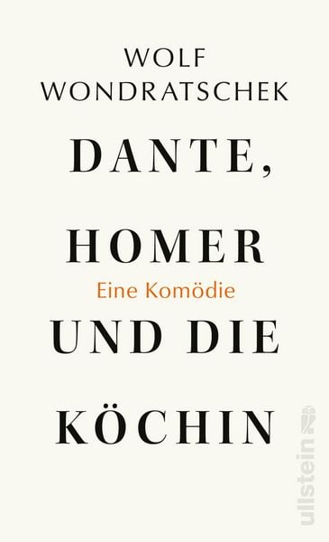 Produktbild: Dante, Homer und die K&ouml;chin. Eine Kom&ouml;die