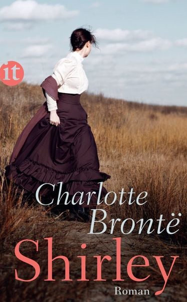 Shirley, Taschenbuch von Charlotte Brontë, Insel, 978-3-458-36130-5