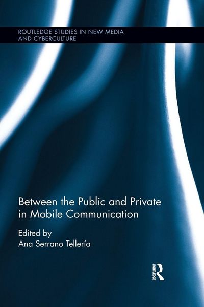 Produktbild: Between the Public and Private in Mobile Communication