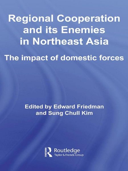 Produktbild: Regional Co-operation and Its Enemies in Northeast Asia
