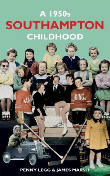 Produktbild: Legg, P: 1950s Southampton Childhood