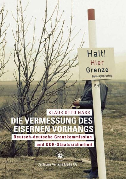 Produktbild: Die Vermessung des Eisernen Vorhangs