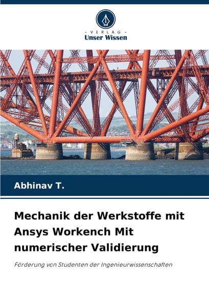Produktbild: Mechanik der Werkstoffe mit Ansys Workench Mit numerischer Validierung