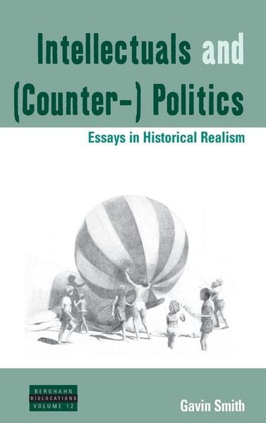 Produktbild: Intellectuals and (Counter-) Politics