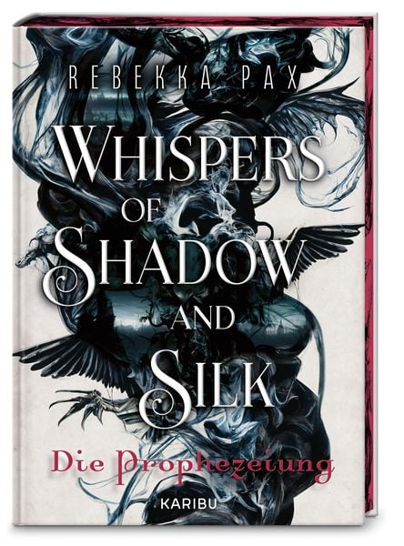 Whispers of Shadow and Silk (Band 1) – Die Prophezeiung, Gebundene Ausgabe von Rebekka Pax, Karibu – ein Verlag der Edel Verlagsgruppe, 9783961294503