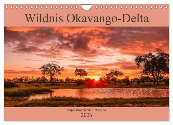 Wildnis Okavango-Delta (Wandkalender 2026 DIN A4 quer), CALVENDO Monatskalender