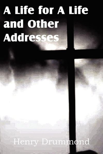 Produktbild: A Life for a Life and Other Addresses