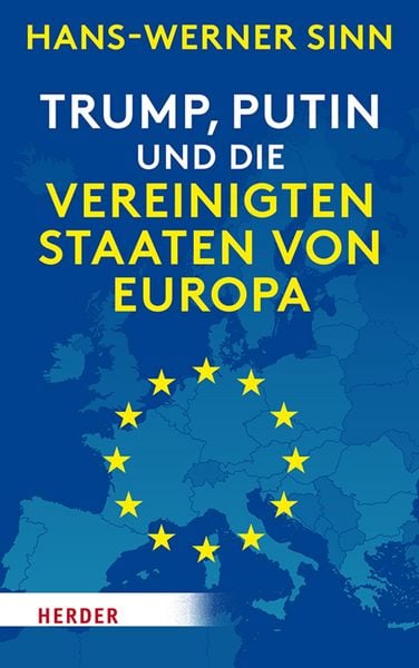 Produktbild: Trump, Putin und die Vereinigten Staaten von Europa