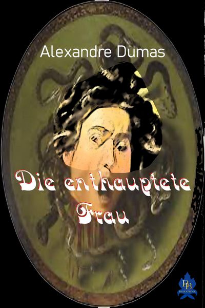 Produktbild: Die enthauptete Frau