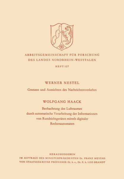 Produktbild: Grenzen und Aussichten des Nachrichtenverkehrs. Beobachtung des Luftraumes durch automatische Verarbeitung der Informationen von Rundsichtger&auml;ten mitt
