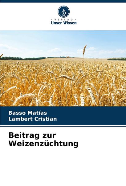 Produktbild: Beitrag zur Weizenz&uuml;chtung