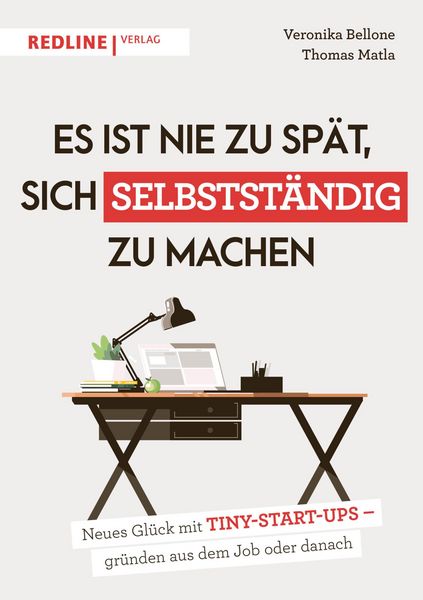 Produktbild: Es ist nie zu sp&auml;t, sich selbstst&auml;ndig zu machen