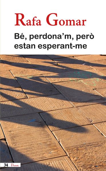 Produktbild: B&eacute;, perdona'm, per&ograve; estan esperant-me