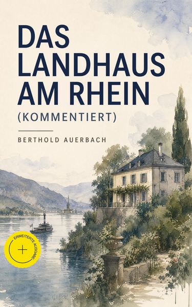 Produktbild: Das Landhaus am Rhein (Kommentiert)