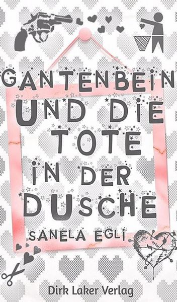 Produktbild: Gantenbein und die Tote in der Dusche