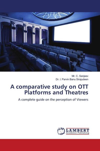 Produktbild: A comparative study on OTT Platforms and Theatres