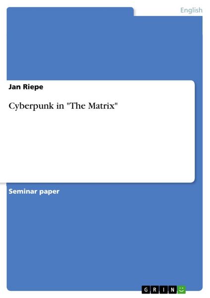 Produktbild: Cyberpunk in "The Matrix"