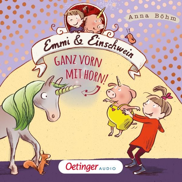 Produktbild: Emmi & Einschwein 3. Ganz vorn mit Horn!