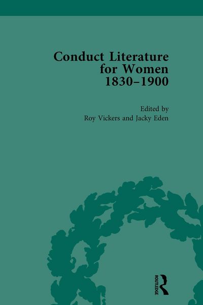 Produktbild: Conduct Literature for Women, Part V, 1830-1900 vol 3