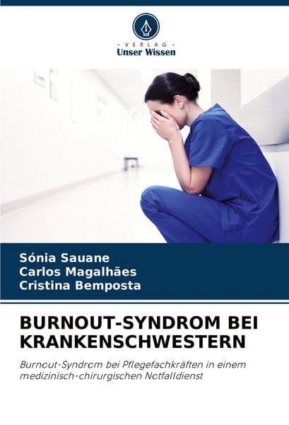 Burnout-Syndrom bei Krankenschwestern -
