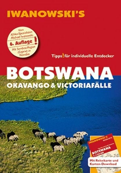 Produktbild: Botswana - Okavango & Victoriaf&auml;lle - Reisef&uuml;hrer von Iwanowski