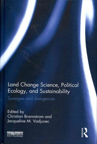 Produktbild: Land Change Science, Political Ecology, and Sustainability