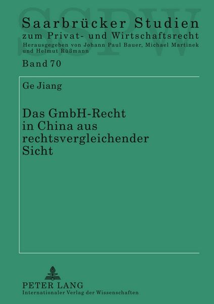 Produktbild: Das GmbH-Recht in China aus rechtsvergleichender Sicht
