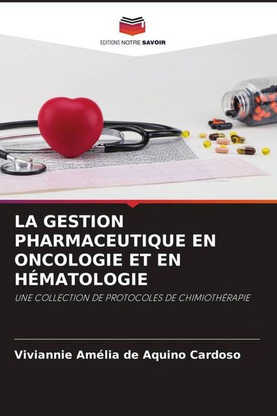 Produktbild: La Gestion Pharmaceutique En Oncologie Et En H&eacute;matologie