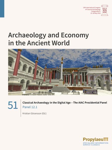 Produktbild: Classical Archaeology in the Digital Age &ndash; The AIAC Presidential Panel