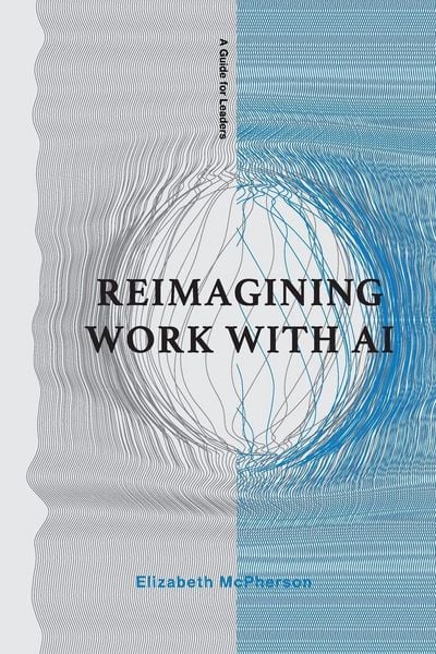 Produktbild: Reimagining Work with Ai