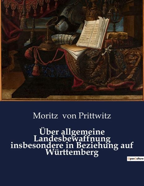Produktbild: &Uuml;ber allgemeine Landesbewaffnung insbesondere in Beziehung auf W&uuml;rttemberg