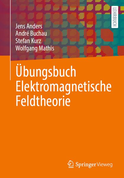 Produktbild: &Uuml;bungsbuch Elektromagnetische Feldtheorie