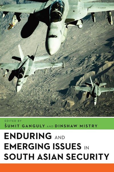 Produktbild: Enduring and Emerging Issues in South Asian Security