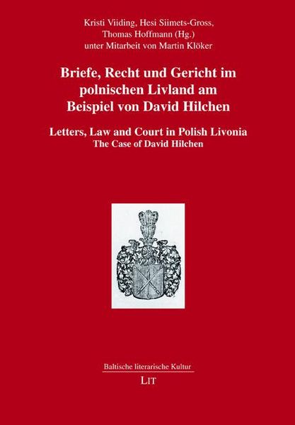 Produktbild: Briefe, Recht und Gericht im polnischen Livland am Beispiel