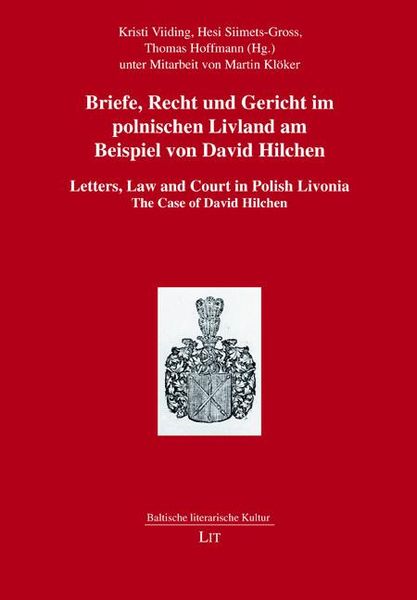 Produktbild: Briefe, Recht und Gericht im polnischen Livland am Beispiel