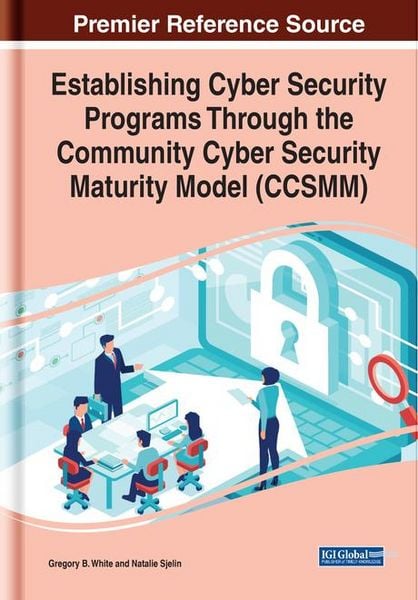 Produktbild: Establishing Cyber Security Programs Through the Community Cyber Security Maturity Model (CCSMM)