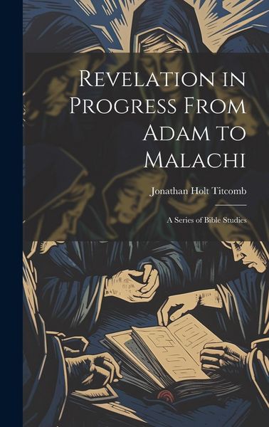 Produktbild: Revelation in Progress From Adam to Malachi: A Series of Bible Studies