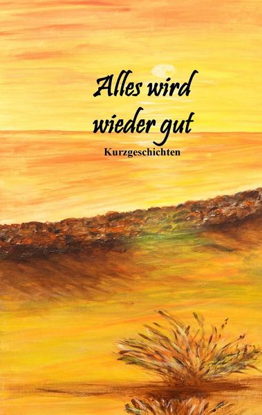 Produktbild: Alles wird wieder gut