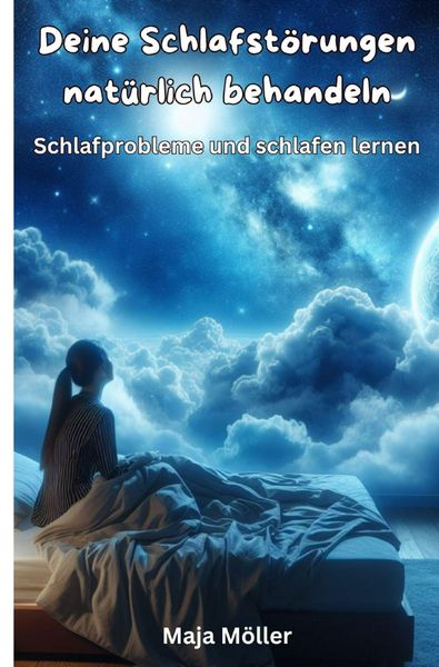 Produktbild: Deine Schlafst&ouml;rungen nat&uuml;rlich behandeln