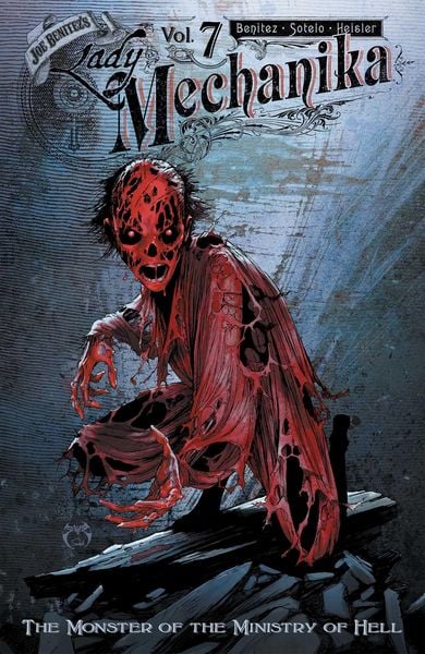 Produktbild: Lady Mechanika Volume 7: The Monster of the Ministry of Hell