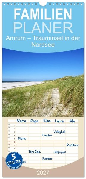 Produktbild: Familienplaner 2027 - Amrum &ndash; Trauminsel in der Nordsee mit 5 Spalten (Wandkalender, 21 x 45 cm) CALVENDO