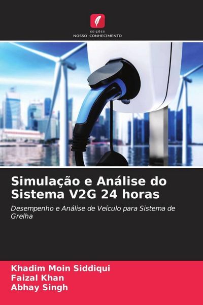 Produktbild: Simula&ccedil;&atilde;o e An&aacute;lise do Sistema V2G 24 horas