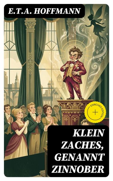 Produktbild: Klein Zaches, genannt Zinnober