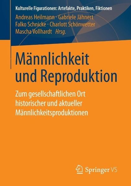 Produktbild: M&auml;nnlichkeit und Reproduktion
