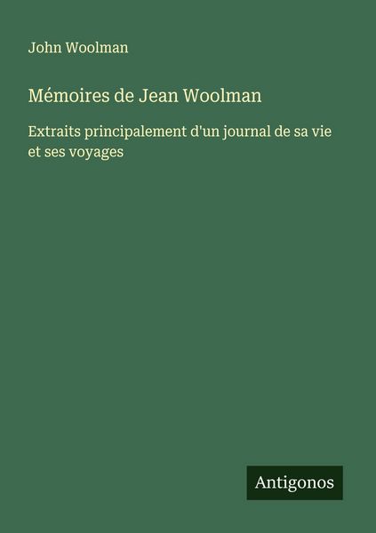 Produktbild: M&eacute;moires de Jean Woolman