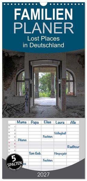 Produktbild: Familienplaner 2027 - Lost Places in Deutschland mit 5 Spalten (Wandkalender, 21 x 45 cm) CALVENDO
